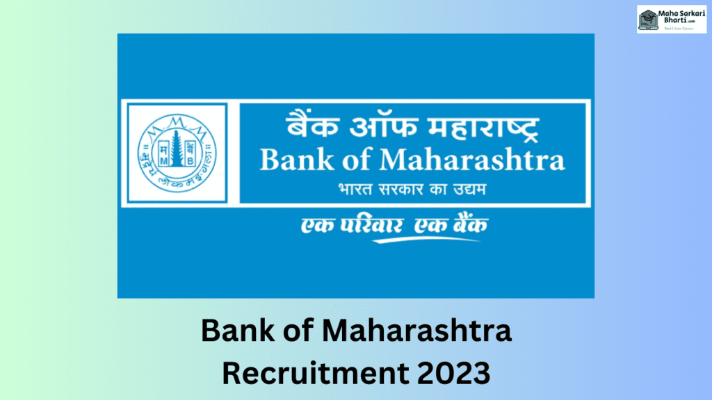 Bank of Maharashtra Recruitment 2023