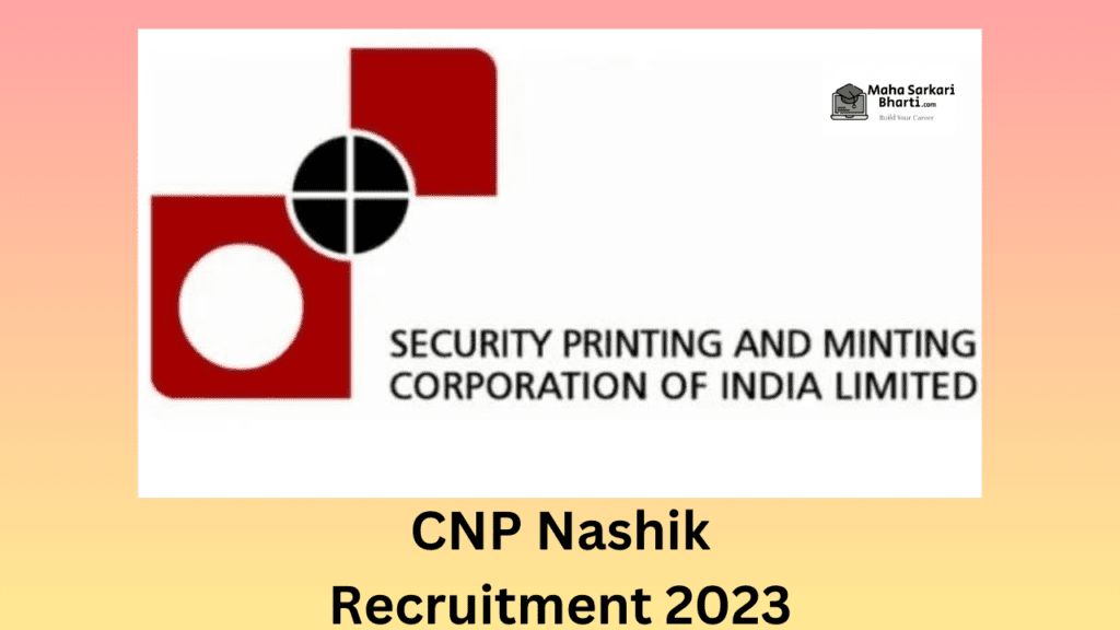 CNP Nashik Recruitment 2023