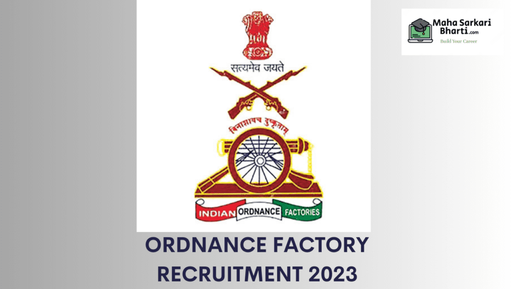 Ordnance Factory Pune Recruitment 2023