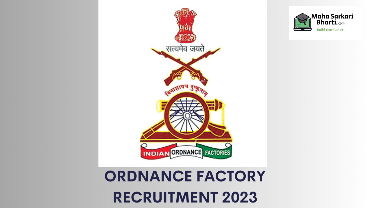 Ordnance Factory Pune Recruitment 2023   Ordnance Factory Pune Recruitment 2023 