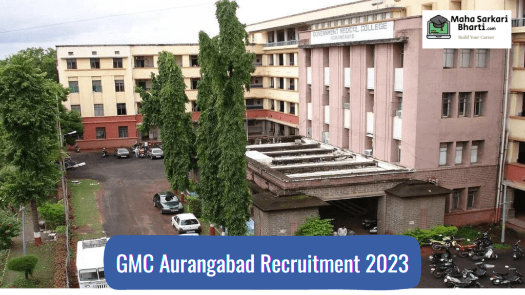 GMC Aurangabad Recruitment 2023