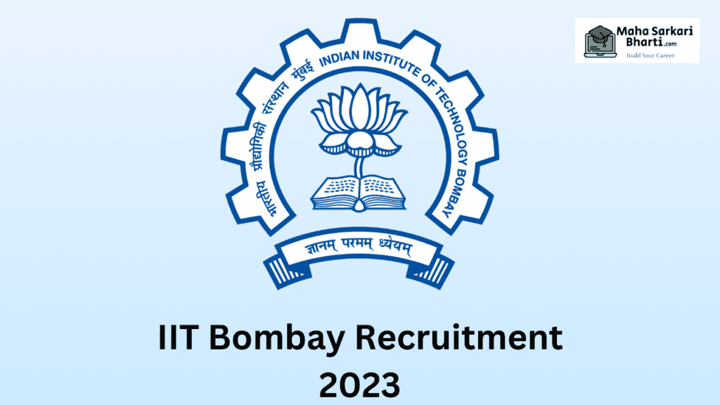 IIT Bombay Recruitment 2023 