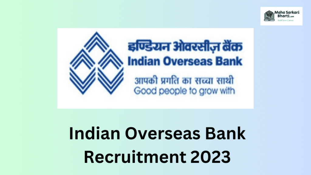 Indian Overseas Bank Recruitment 2023