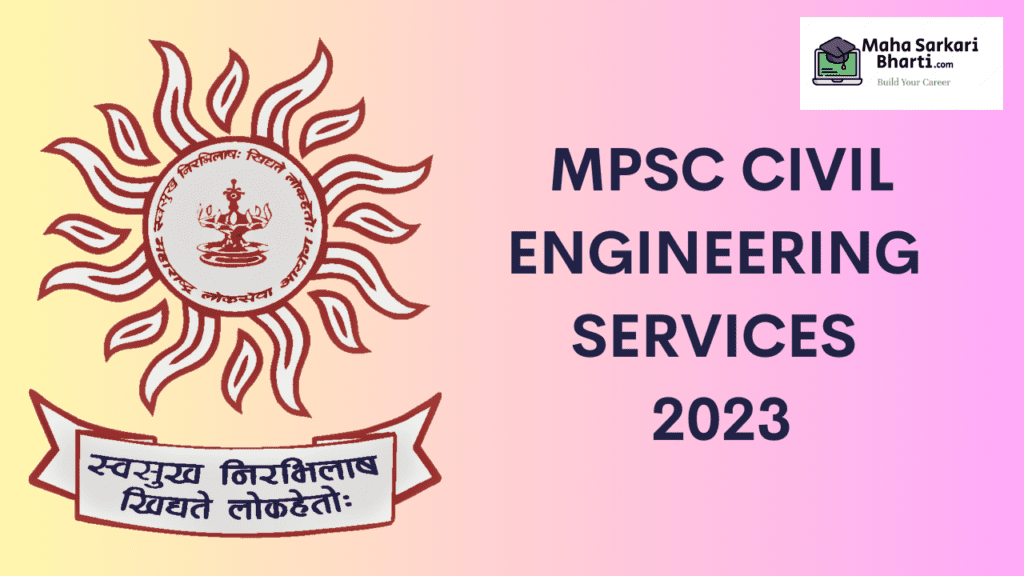 MPSC Civil Engineering Services Mains 2023