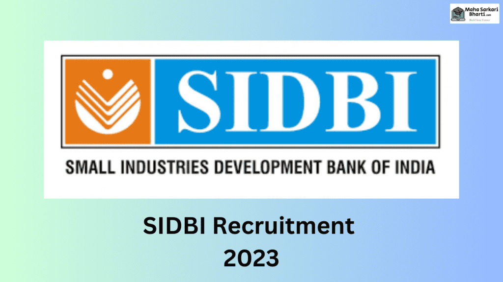 SIDBI Grade A Recruitment 2023