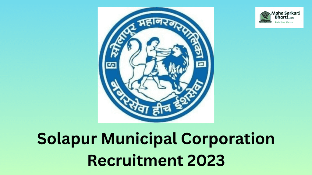 Solapur Mahanagar Palika Bharti 2023