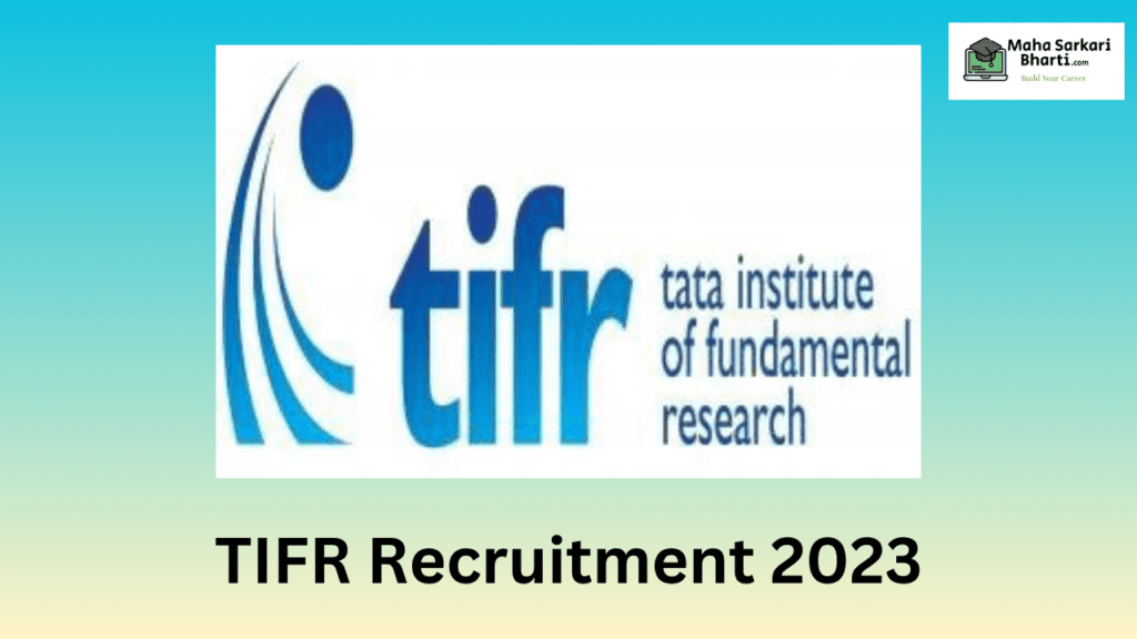 TIFR Mumbai Recruitment 2023