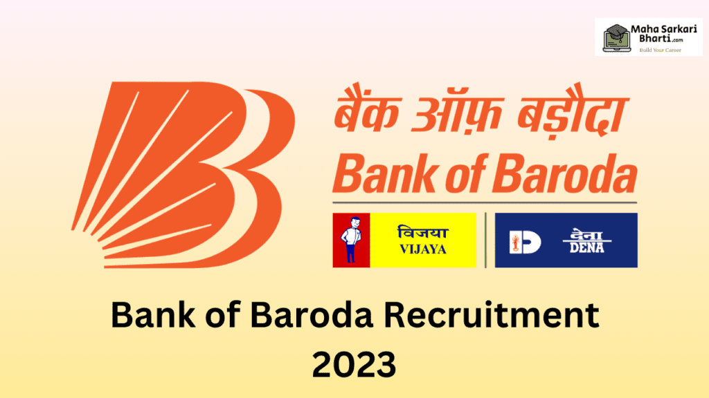 Bank of Baroda Recruitment 2023