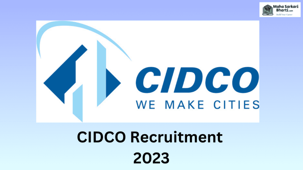 CIDCO Navi Mumbai Bharti 2023