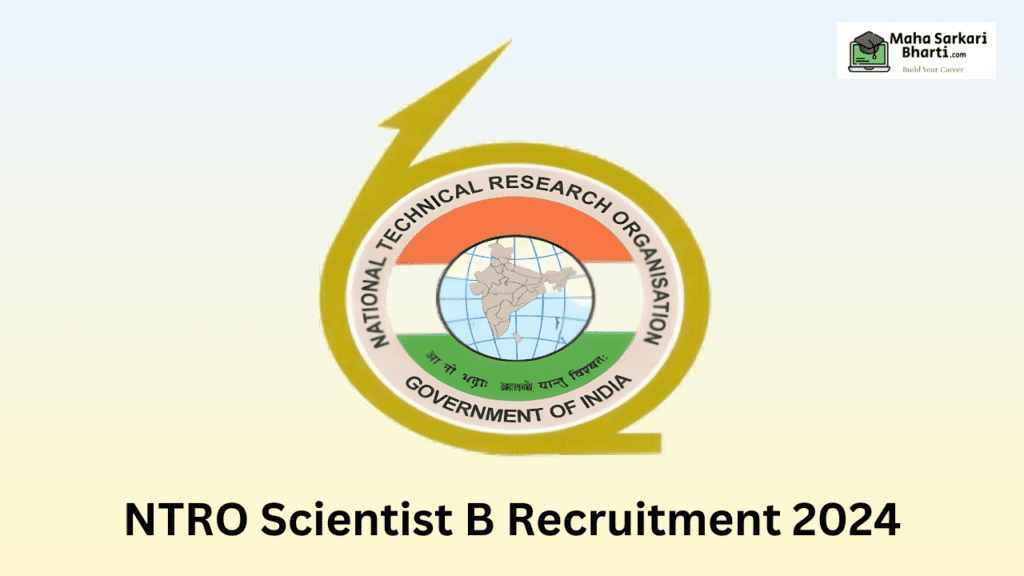 NTRO Scientist B Recruitment 2024