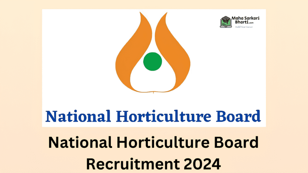 National Horticulture Board Recruitment 2024