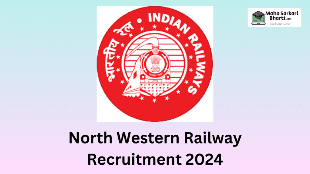 North Western Railway Apprentice Notification 2024