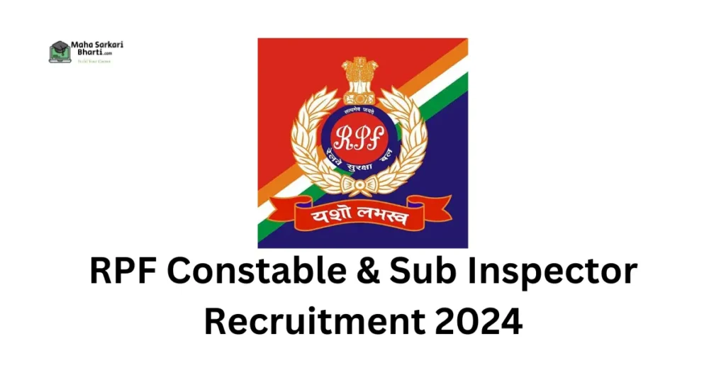 RPF Constable SI Recruitment 2024